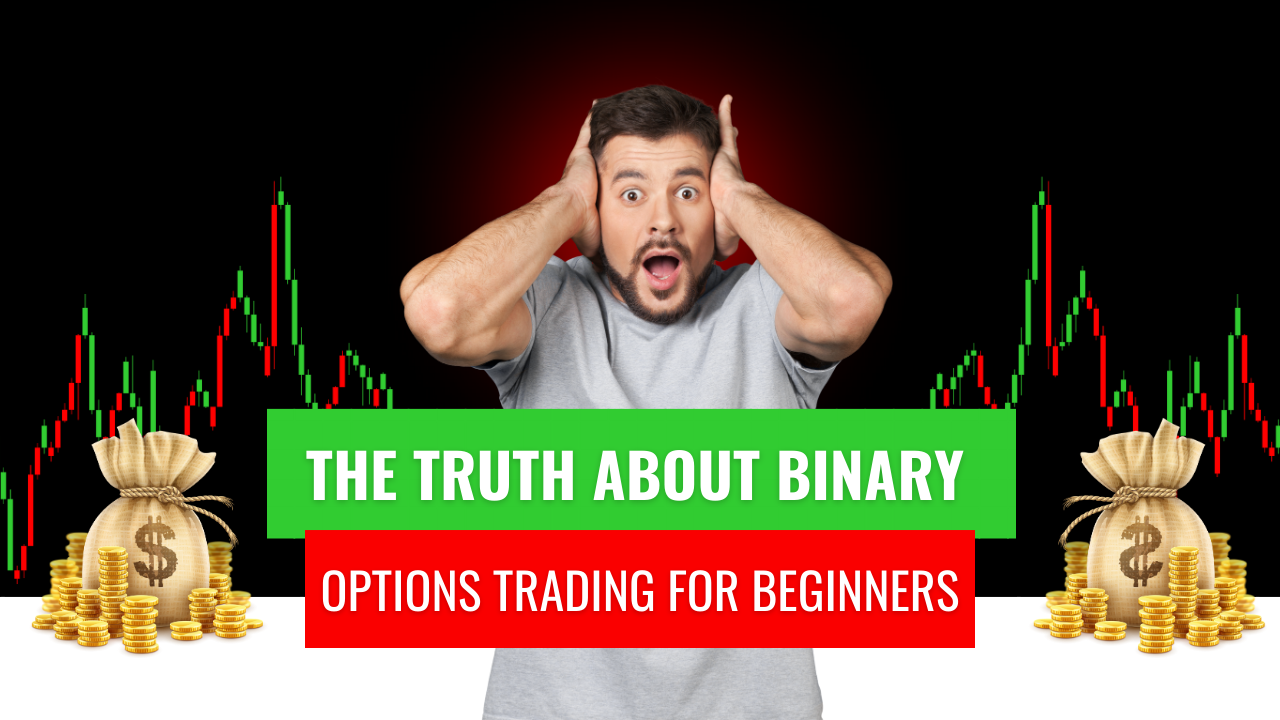 Binary Options Trading for beginners